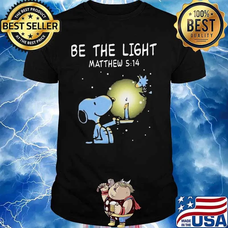 Snoopy and woodstock be the light matthew shirt