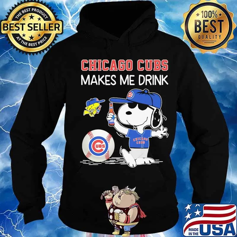 Snoopy and woodstock chicago cubs makes me drink s Hoodie