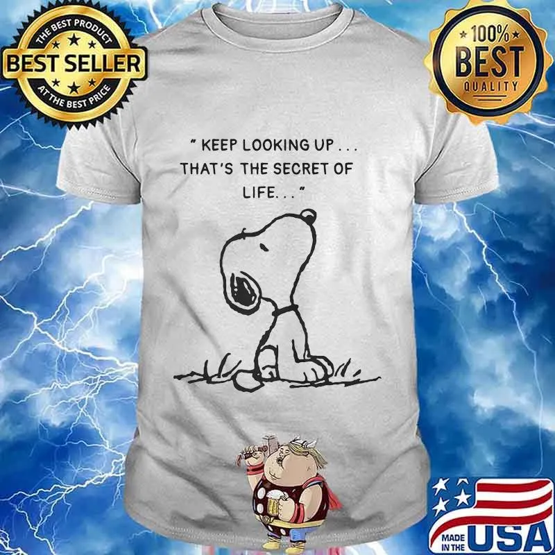 Snoopy keep looking up that's the secret of life shirt