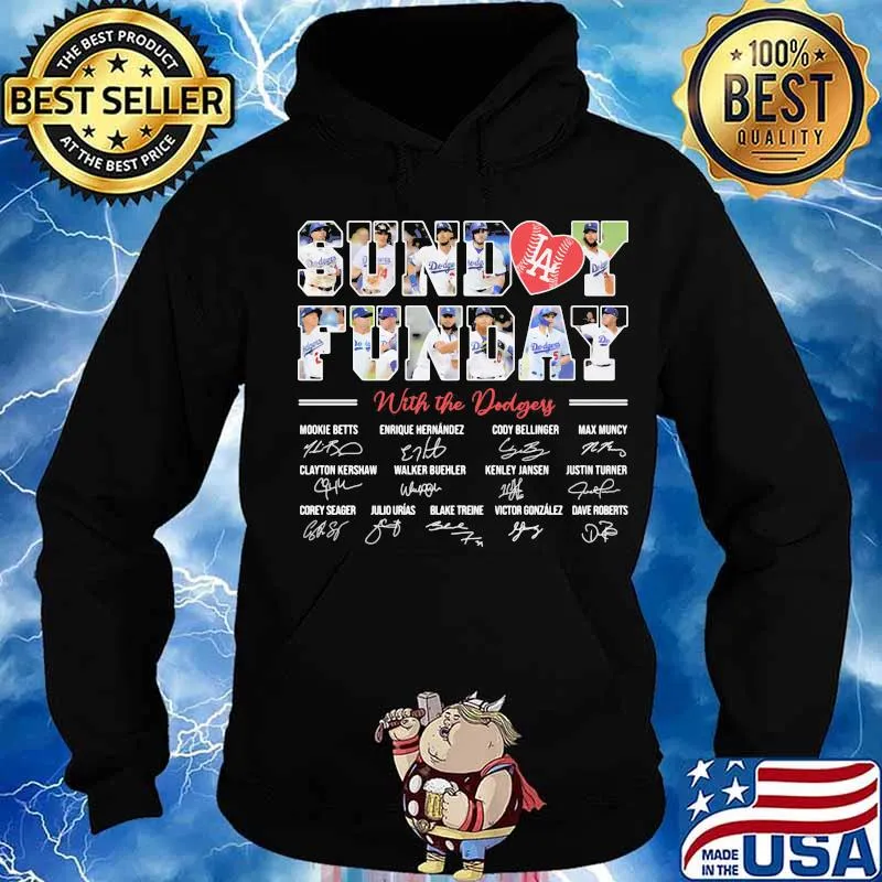 Sunday funday with the dodgers signatures s Hoodie