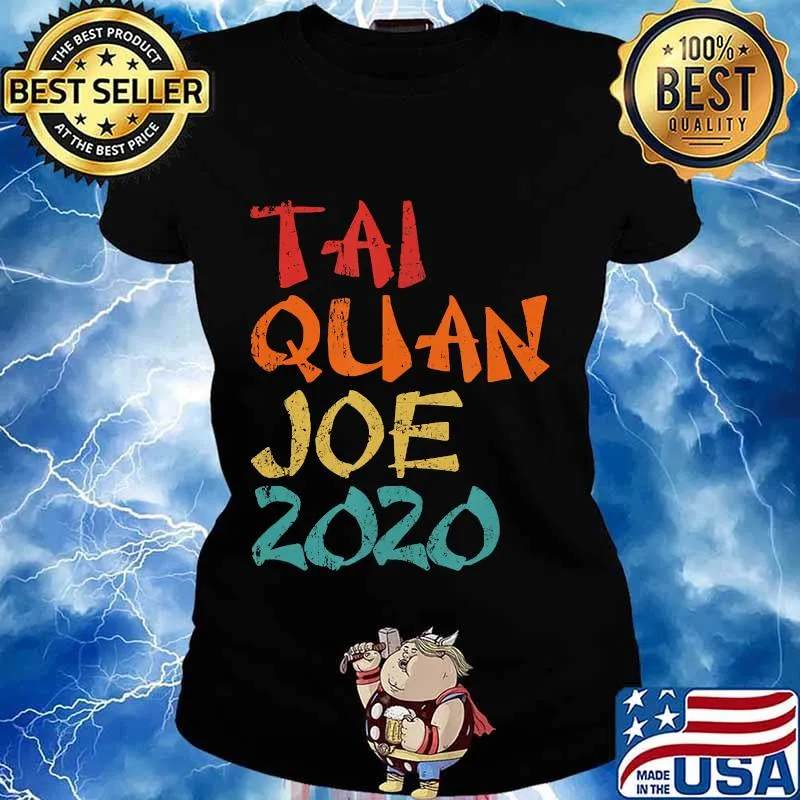 Tai Quan Joe 2020 T-Shirt Ladies tee