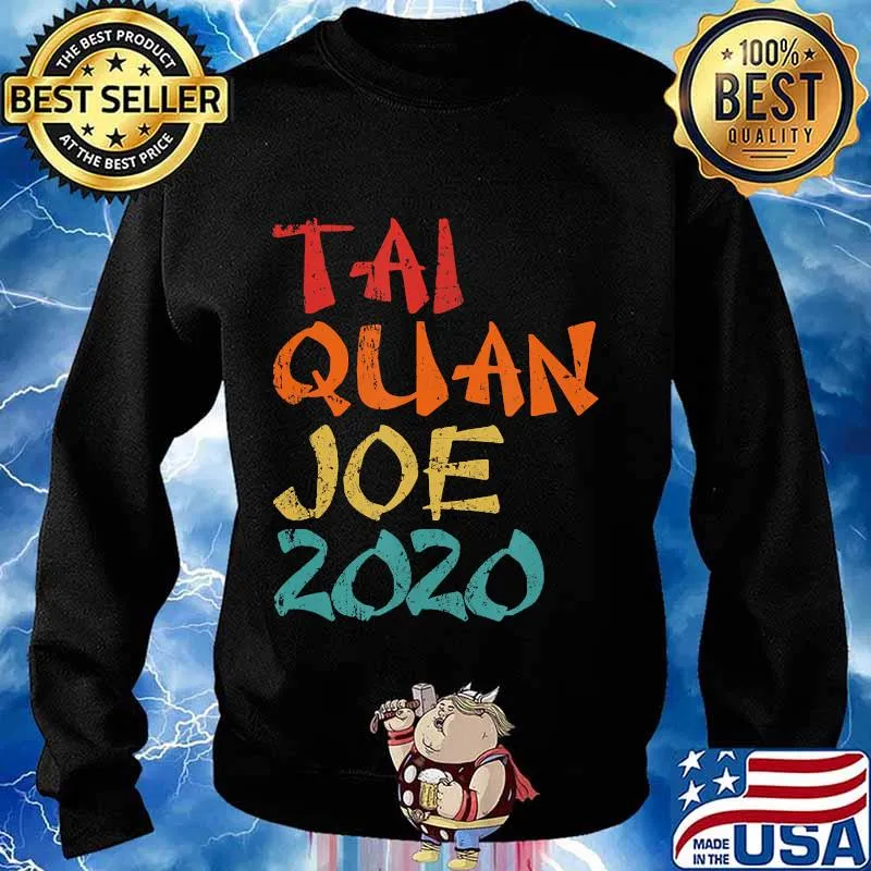 Tai Quan Joe 2020 T-Shirt Sweater
