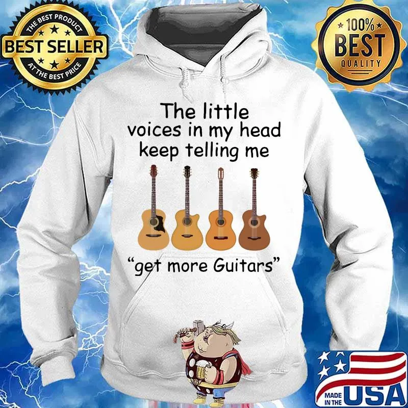 The little voices in my head keep telling me get more guitars s Hoodie