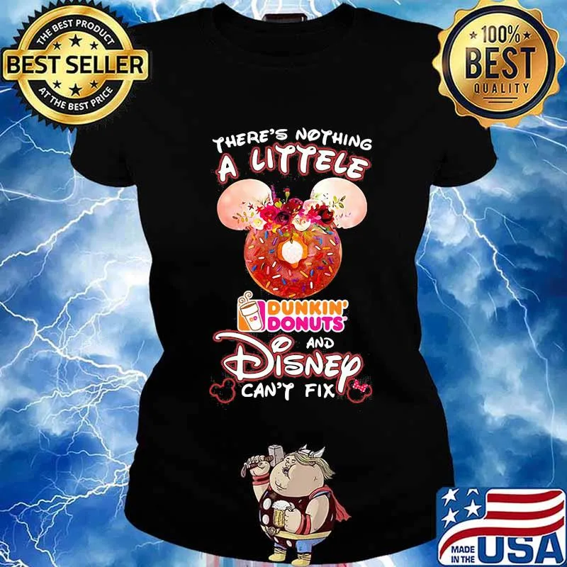 There's nothing a littele Dunkin' Donuts and Disney can't fix s Ladies tee