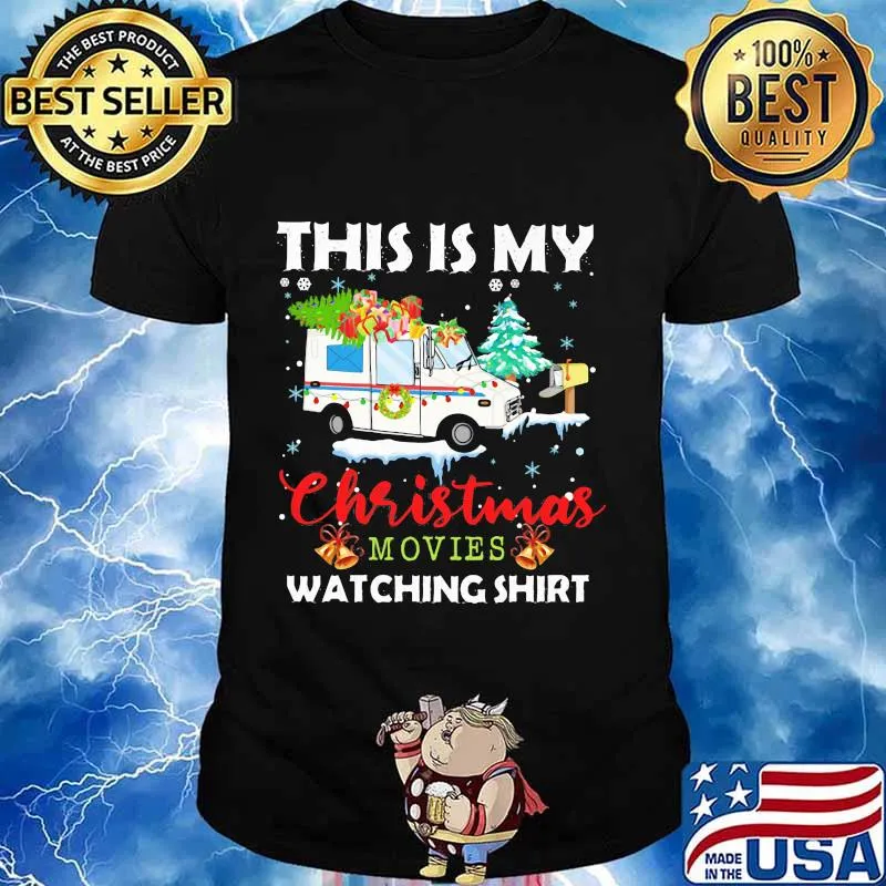 This is my christmas movies watching shirt