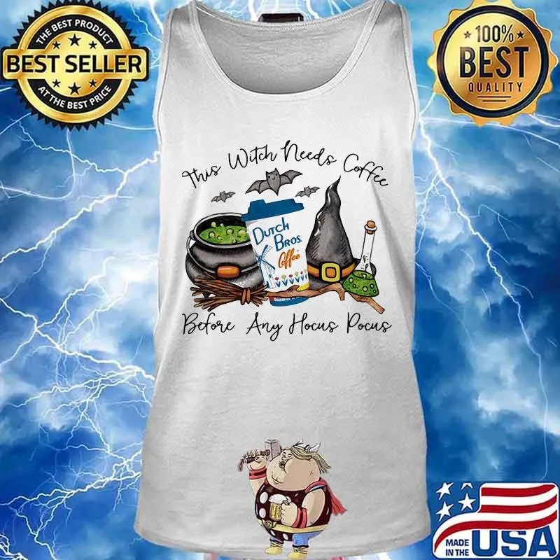 This witch needs coffee before any hocus pocus halloween s Tank top