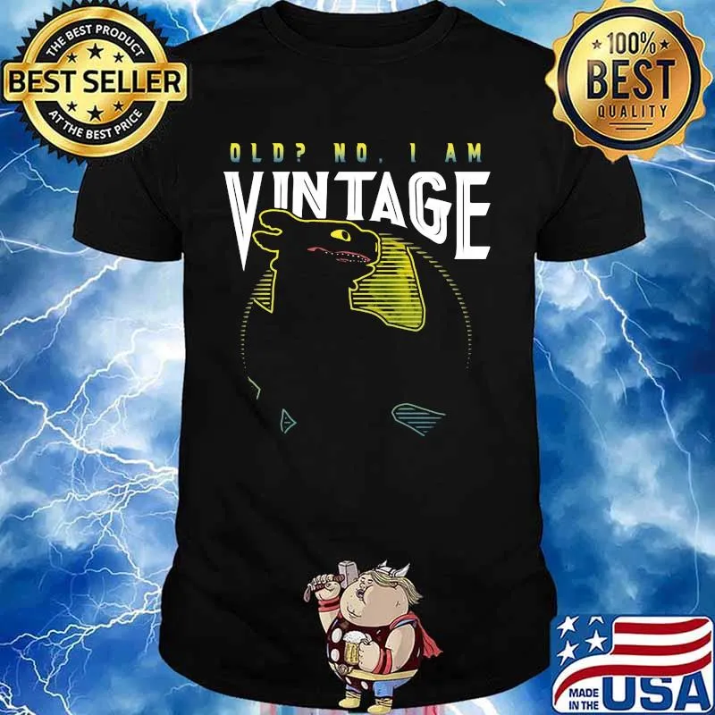Toothless old no i am vintage shirt