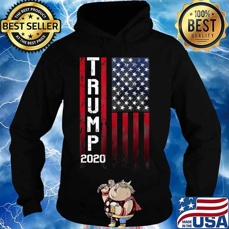 Trump 2020 American Flag Veteran Stars and Stripes Shirt Hoodie