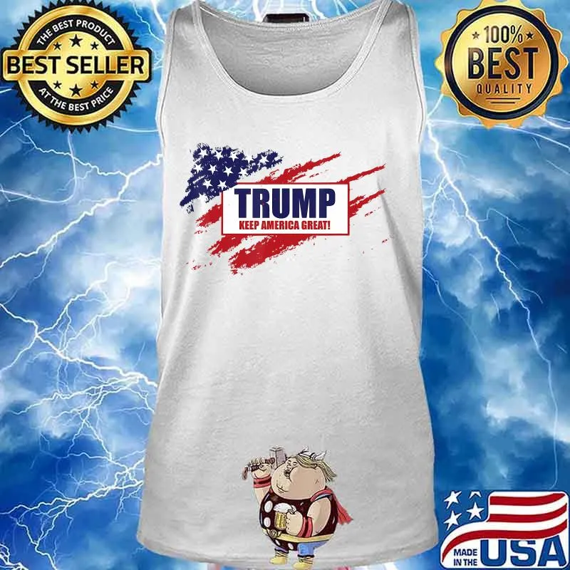 Trump 2020 – Keep America Great - 45th President T-Shirt Tank top