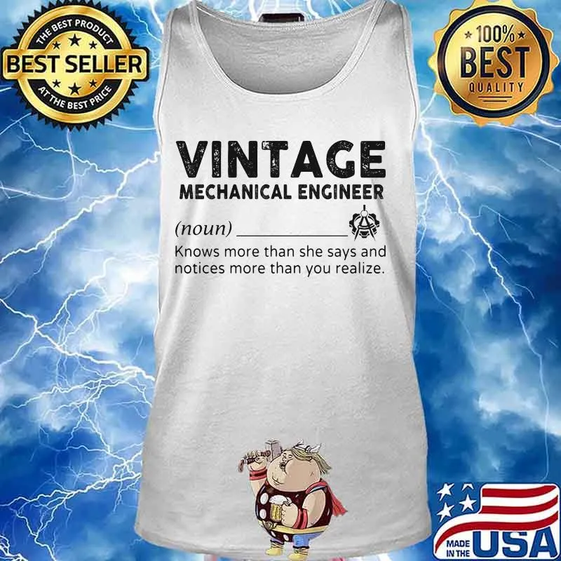 Vintage mechanical engineer noun knows more than she says and notices more than you realize s Tank top