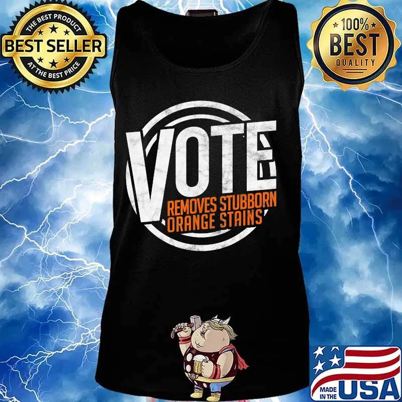 Vote Detergent Funny Vintage Sarcasm Comedic Anti Trump T-Shirt Tank top