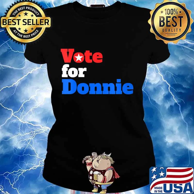 Vote For Donnie Trump 2020 Shirt Ladies tee