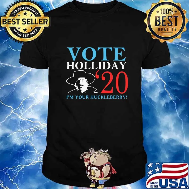 Vote holiday 2020 i'm your huckleberry shirt