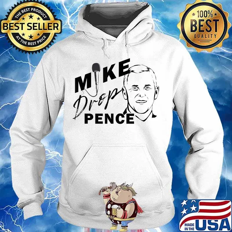 VP Mike Pence Debate Mic Drop Mike Drop Pence T-Shirt Hoodie