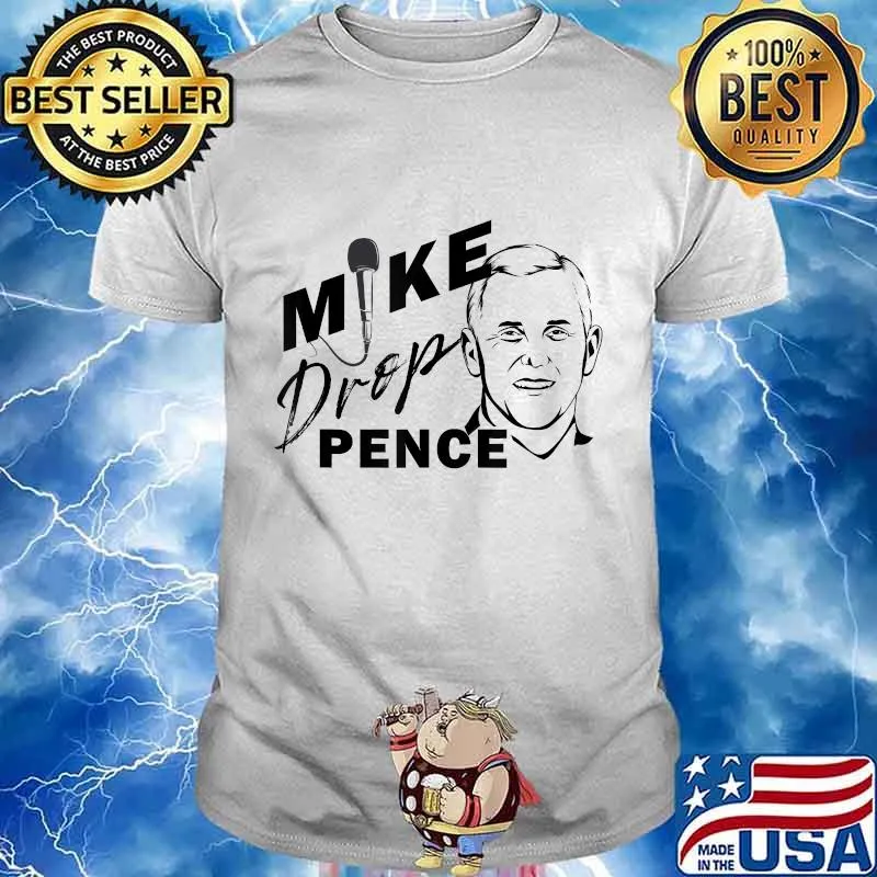 VP Mike Pence Debate Mic Drop Mike Drop Pence T-Shirt