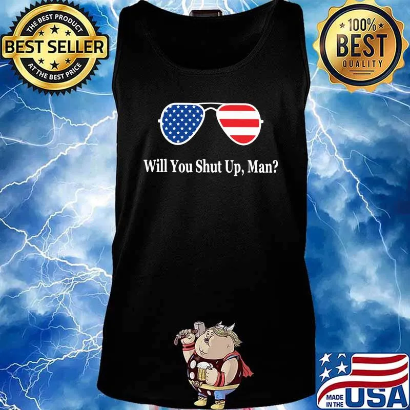 Will you shut up man joe biden glass american flag 2020 s Tank top