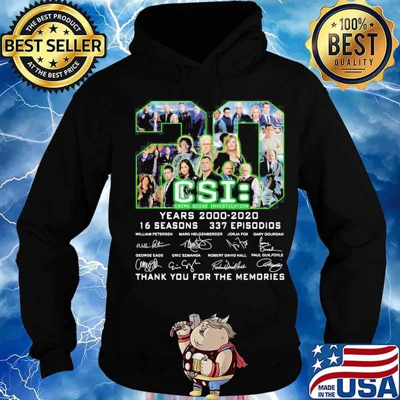 20 years 2000 2020 16 seasons 337 episodes csi crime scene investigation thank you for the memories signatures s Hoodie