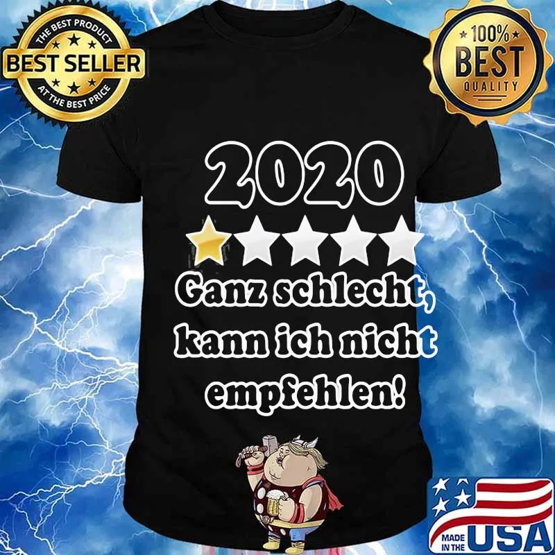 2020 One Star Ganz Schlecht Kann Ich Nicht Empfehlen Shirt
