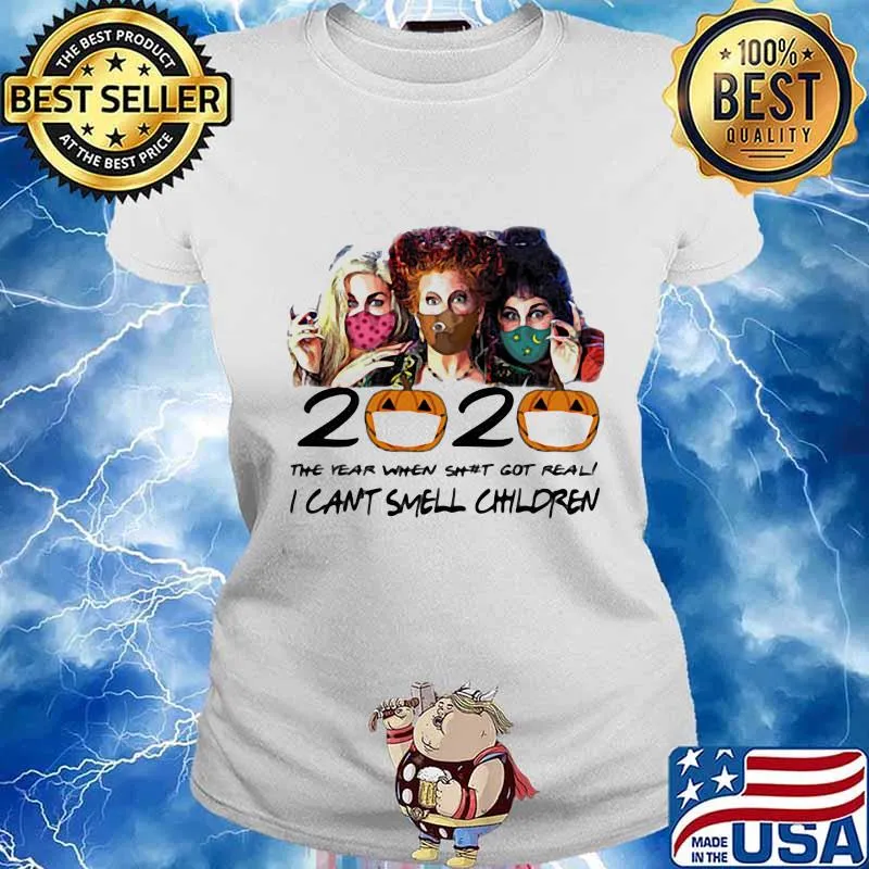 2020 The Year When Sht Got Real I Cant Smell Children Pumpkin Wear Mask Halloween Shirt Ladies tee