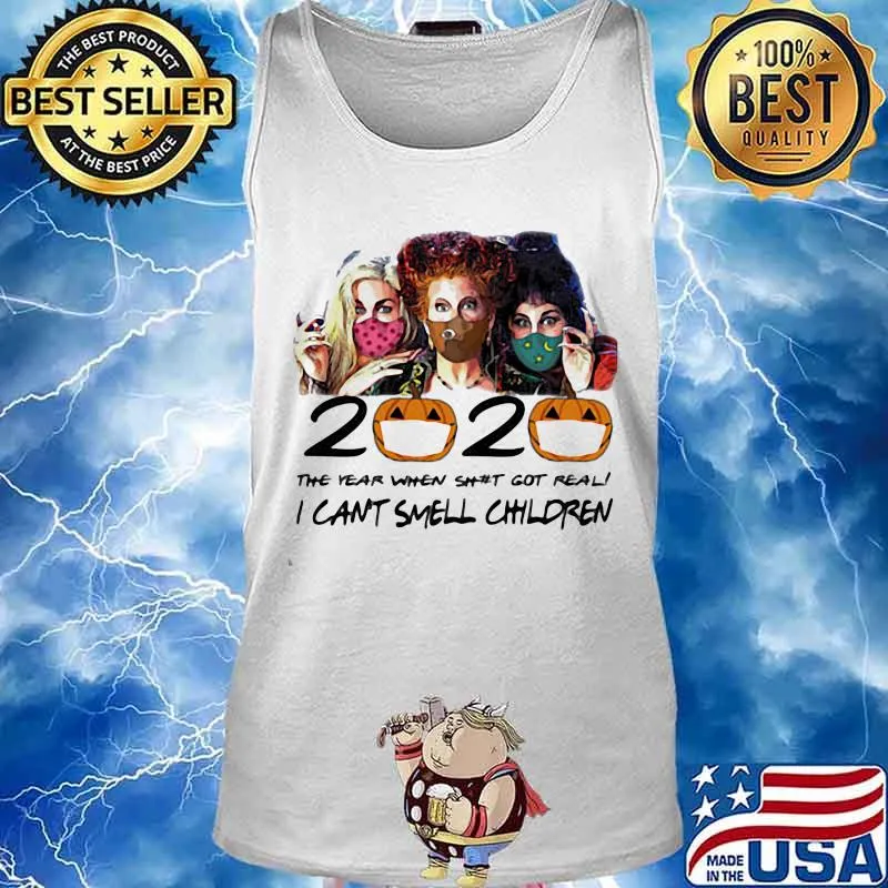 2020 The Year When Sht Got Real I Cant Smell Children Pumpkin Wear Mask Halloween Shirt Tank top