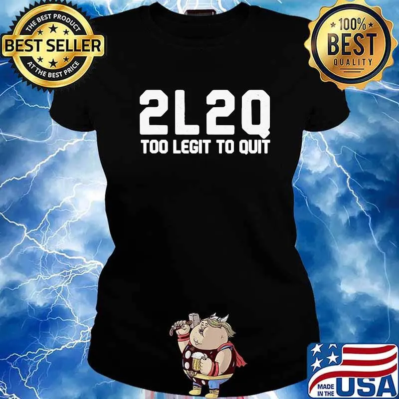 2020 Too Legit To Quit Celebration Of This Unique Year Shirt Ladies tee