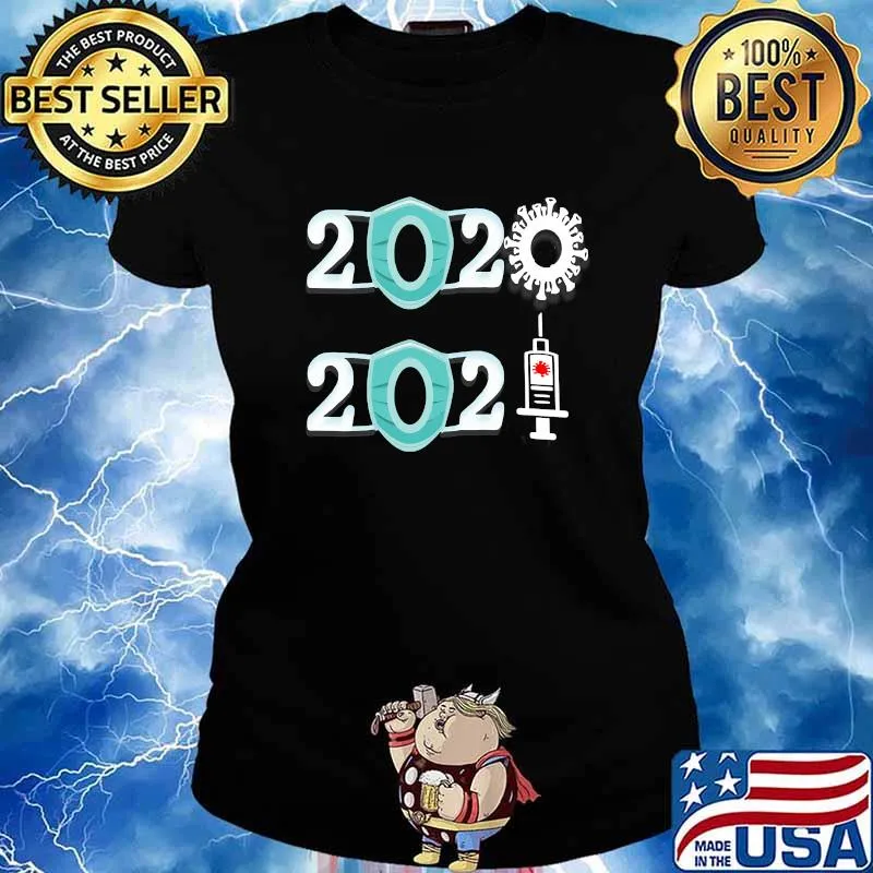 2021 Vaccin Happy New Year With Mouth Mask Shirt Ladies tee