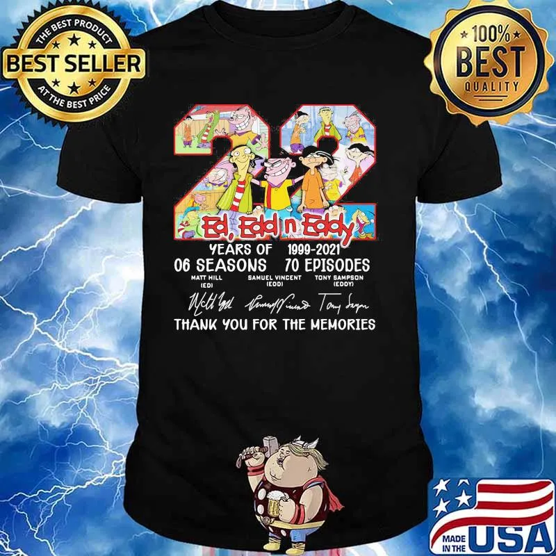 22 ed edd n eddy years of 1999 2021 06 seasons 70 episodes thank you for the memories signatures shirt