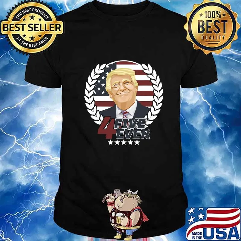 45 Forever President Trump American Flag Election Shirt