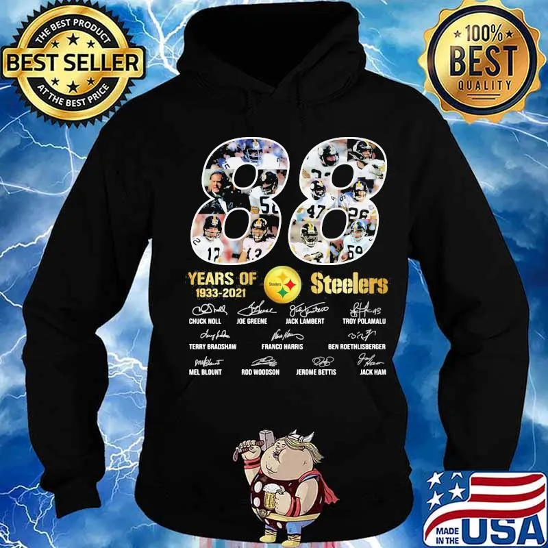 88 Years Of 1933 2021 Steelers Signuature Shirt Hoodie