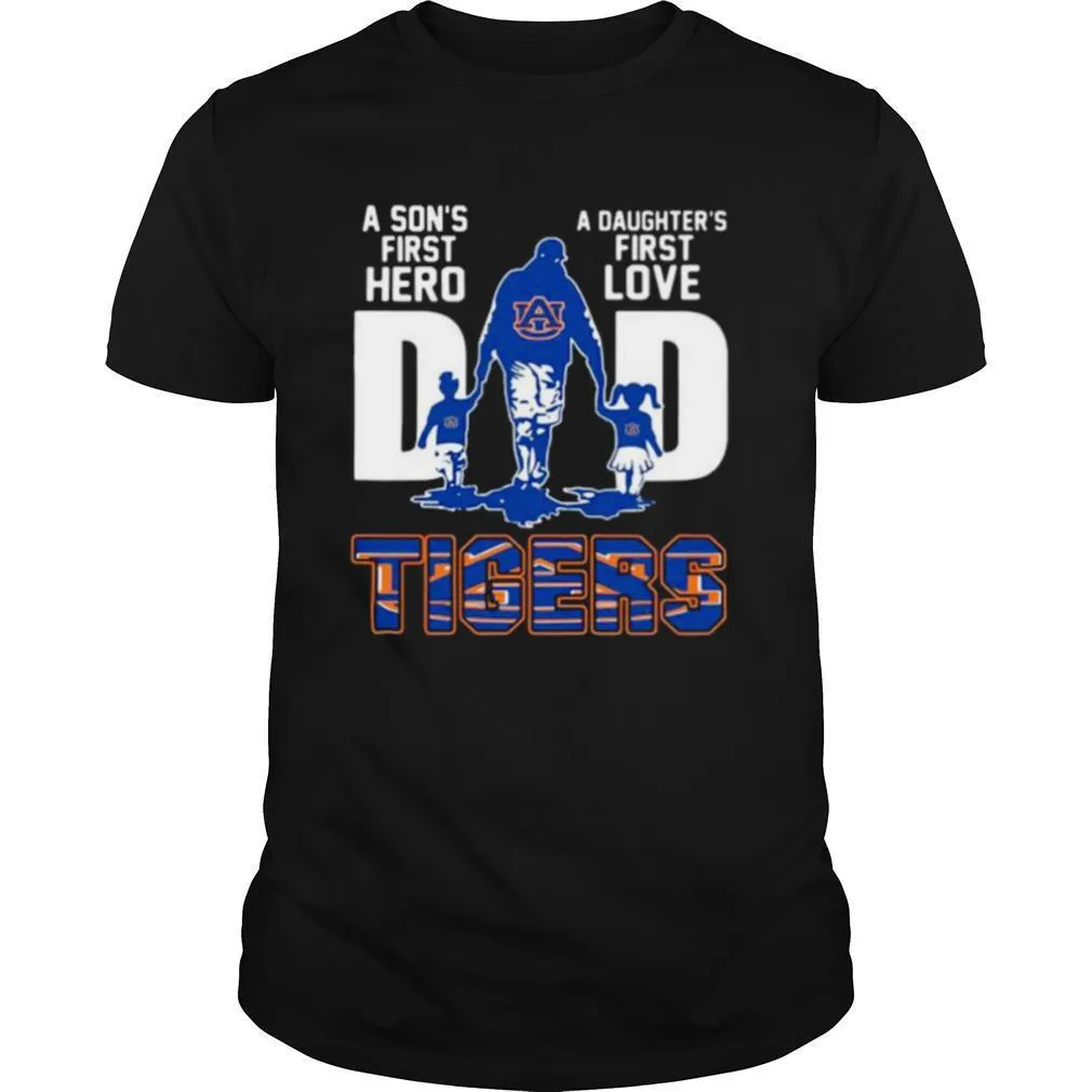A sons first hero dad a daughters first love auburn tigers shirt