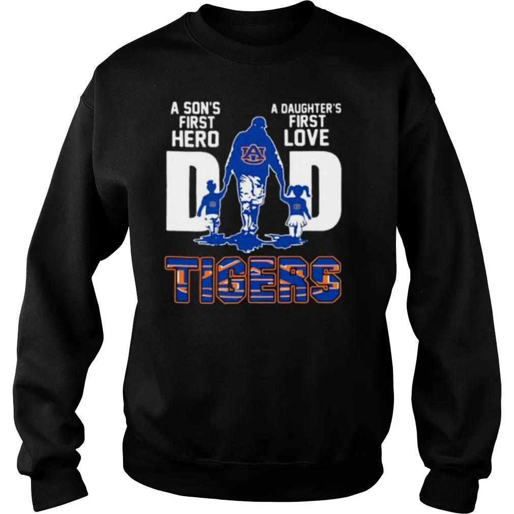 A sons first hero dad a daughters first love auburn tigers shirt - Image 4