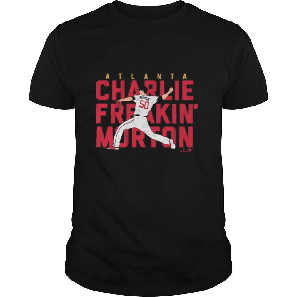 Atlanta Charlie Freakin Morton shirt