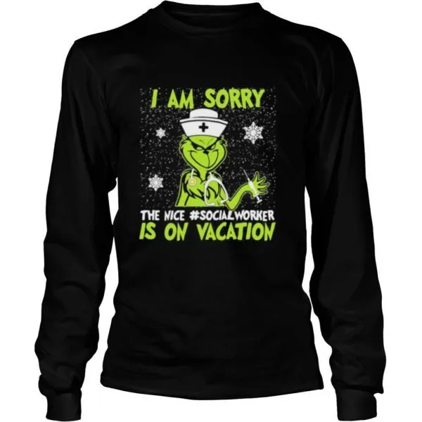 Christmas nurse grinch i am sorry the inca social worker is on vacation snow shirt - Image 4