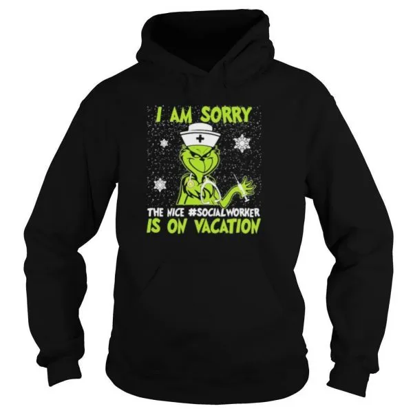 Christmas nurse grinch i am sorry the inca social worker is on vacation snow shirt - Image 6