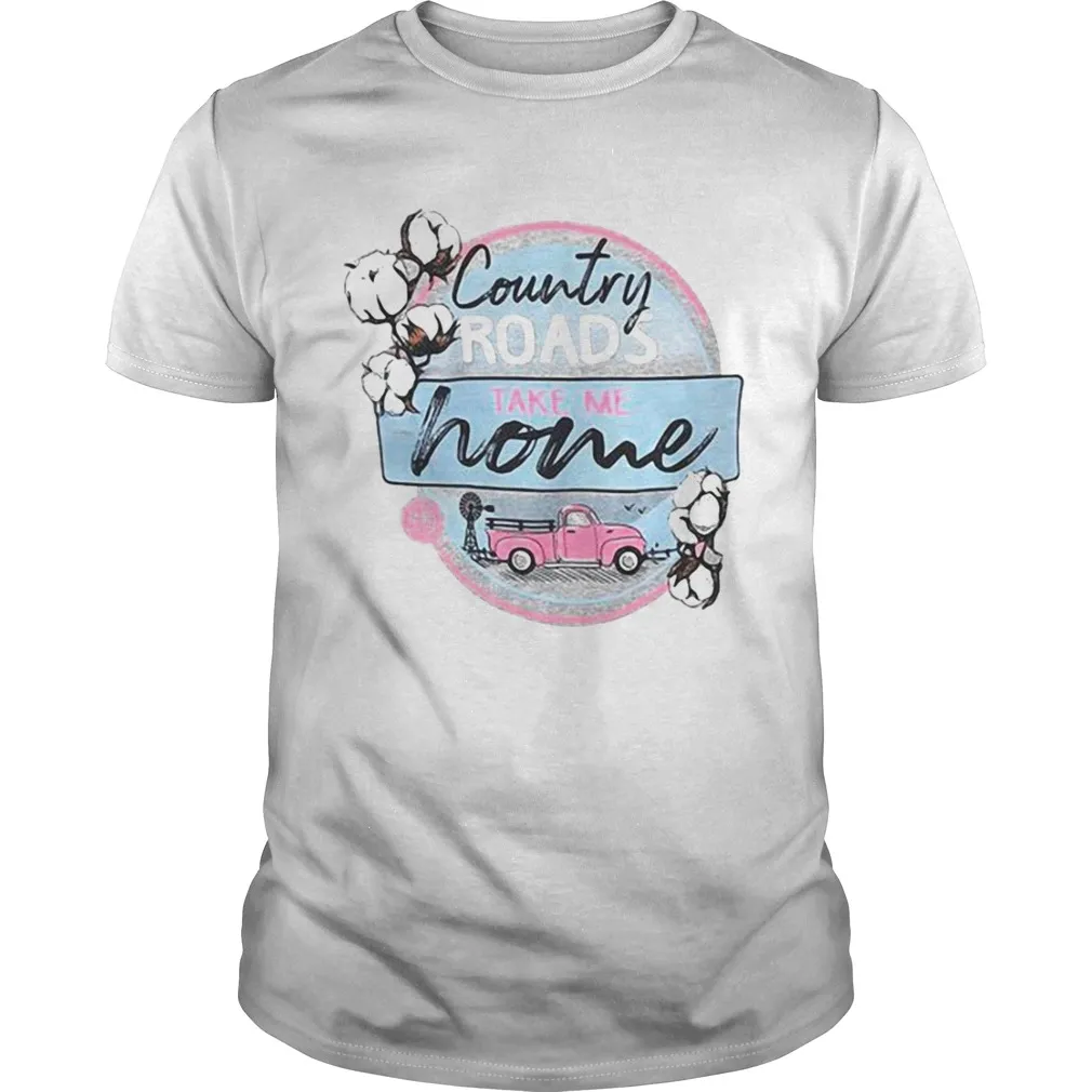 Country Roads Take Me Home Unisex