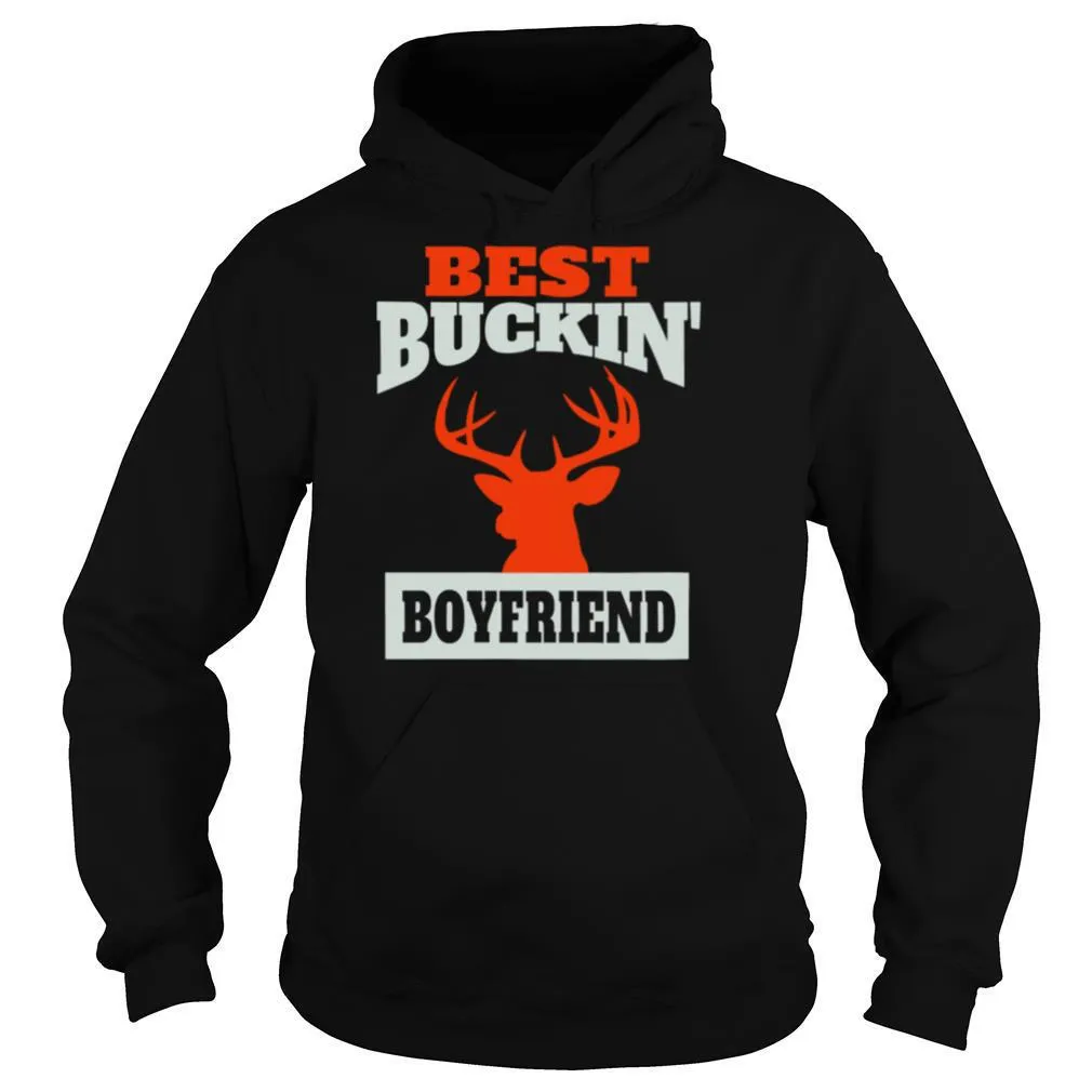 Deer Hunting Boyfriend Best Buckin Boyfriend shirt - Image 5