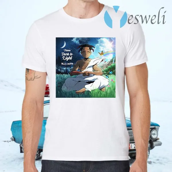 From Dark to Light NLE Choppa T-Shirt - Image 2