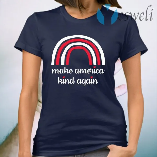 Make America Kind Again T-Shirt - Image 3