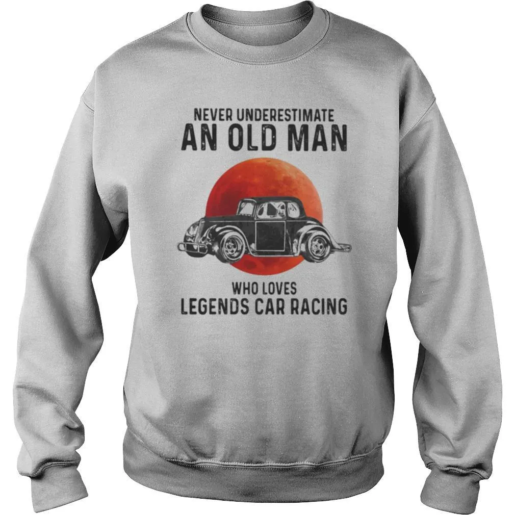 Never Underestimate An Old Man Who Loves Legends Car Racing Moon Blood shirt - Image 4