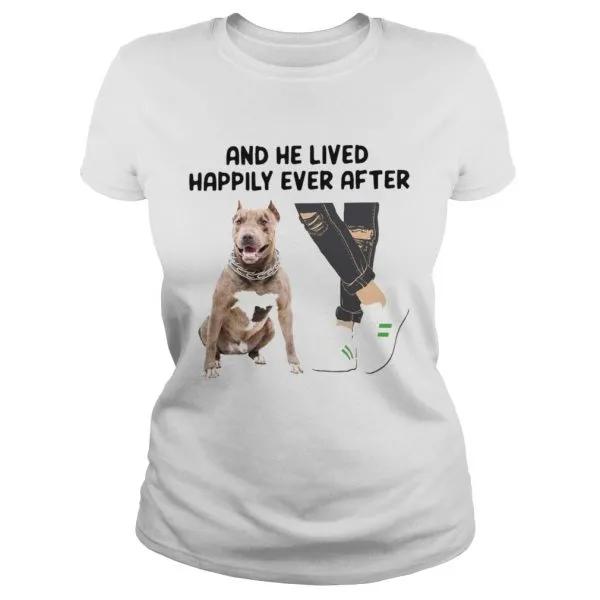 Pitbull And He Lived Happily Ever After Unisex - Image 3