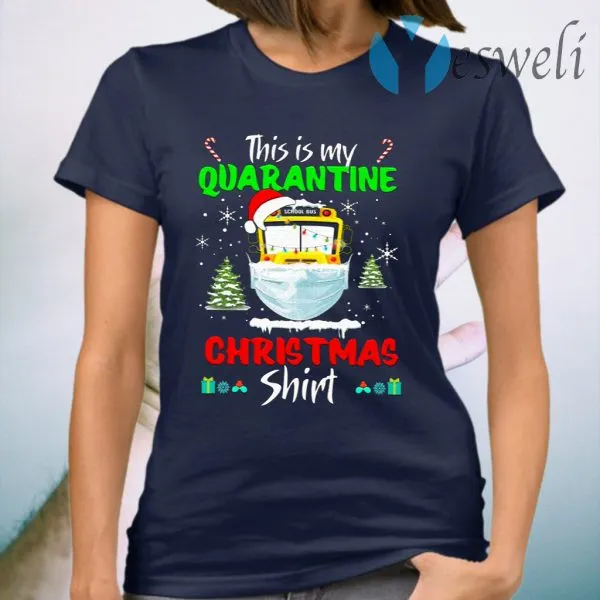 Santa This Is My Quarantine Christmas T-Shirt - Image 3