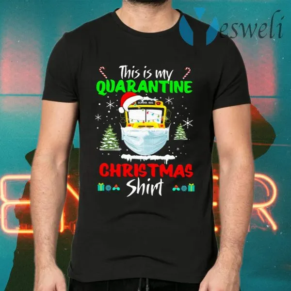 Santa This Is My Quarantine Christmas T-Shirt - Image 2