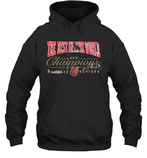 The Best In The World 2019 Champions Toronto Raptors T-Shirt Classic Mens T-shirt - Image 6