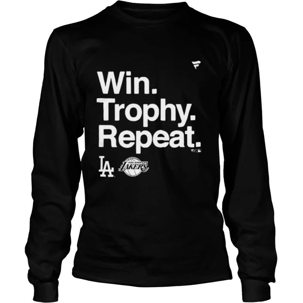 Win Trophy Repeat Los Angeles Dodgers Los Angeles Lakers shirt - Image 3