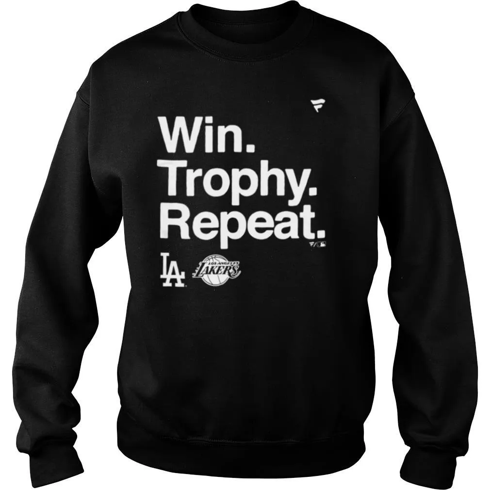 Win Trophy Repeat Los Angeles Dodgers Los Angeles Lakers shirt - Image 4