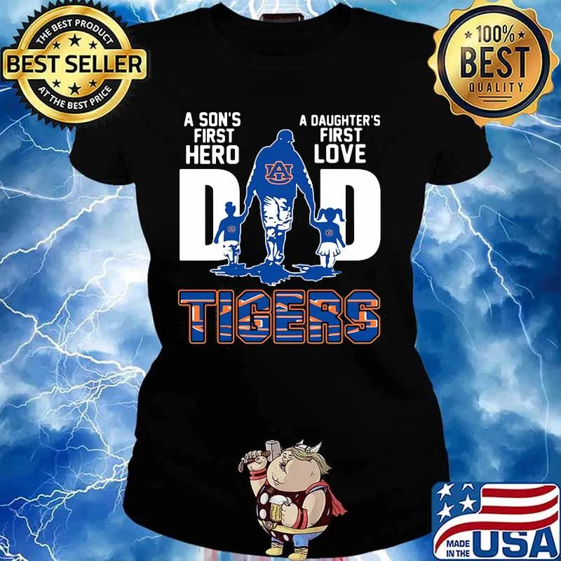 A son's first hero dad a daughter's first love auburn tigers s Ladies tee