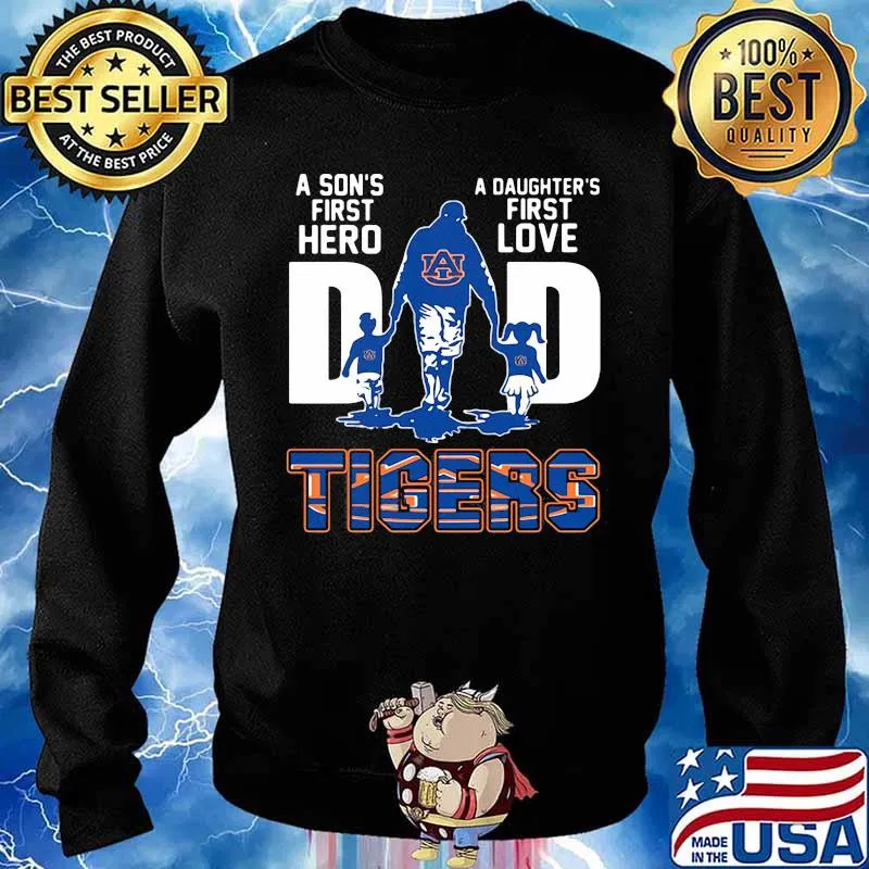 A son's first hero dad a daughter's first love auburn tigers s Sweater