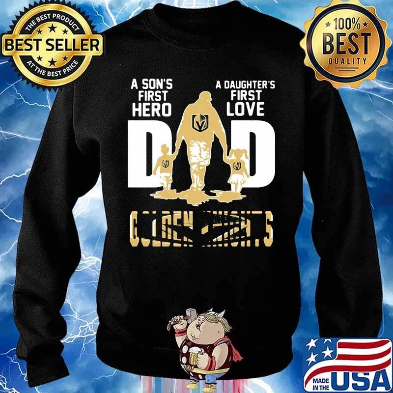 A son's first hero dad a daughter's first love vegas golden knights s Sweater