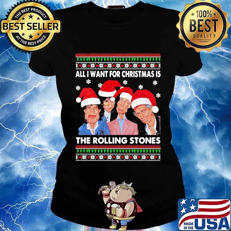 All I Want For Christmas Is The Rolling Stones Wear Hat Santa Merry Xmas Shirt Ladies tee