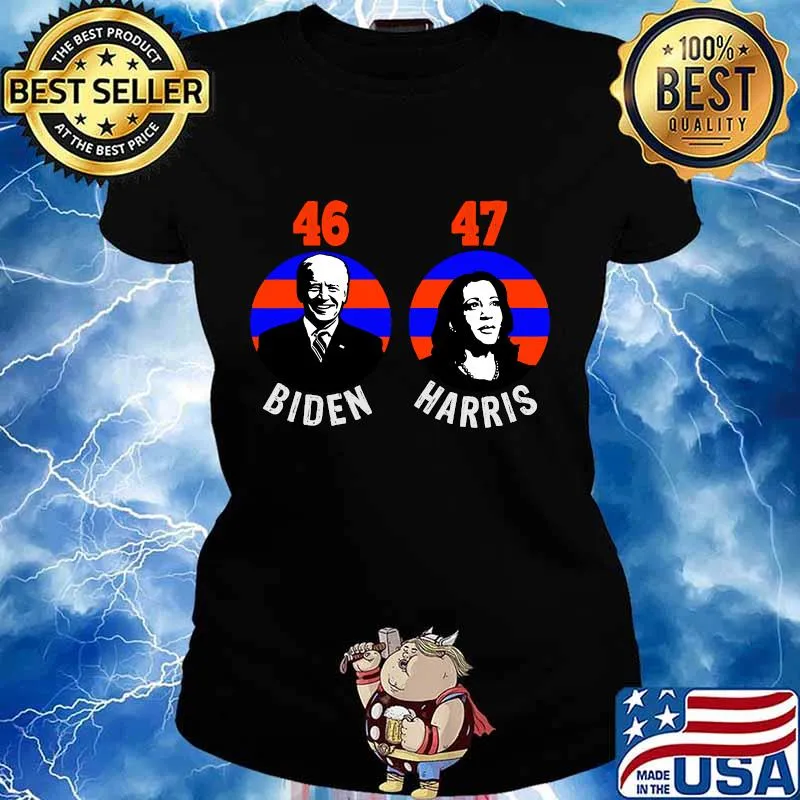 Biden 46 harris 47 our 46th president and future 47th s Ladies tee